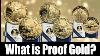 What Are Proof Gold Coins
